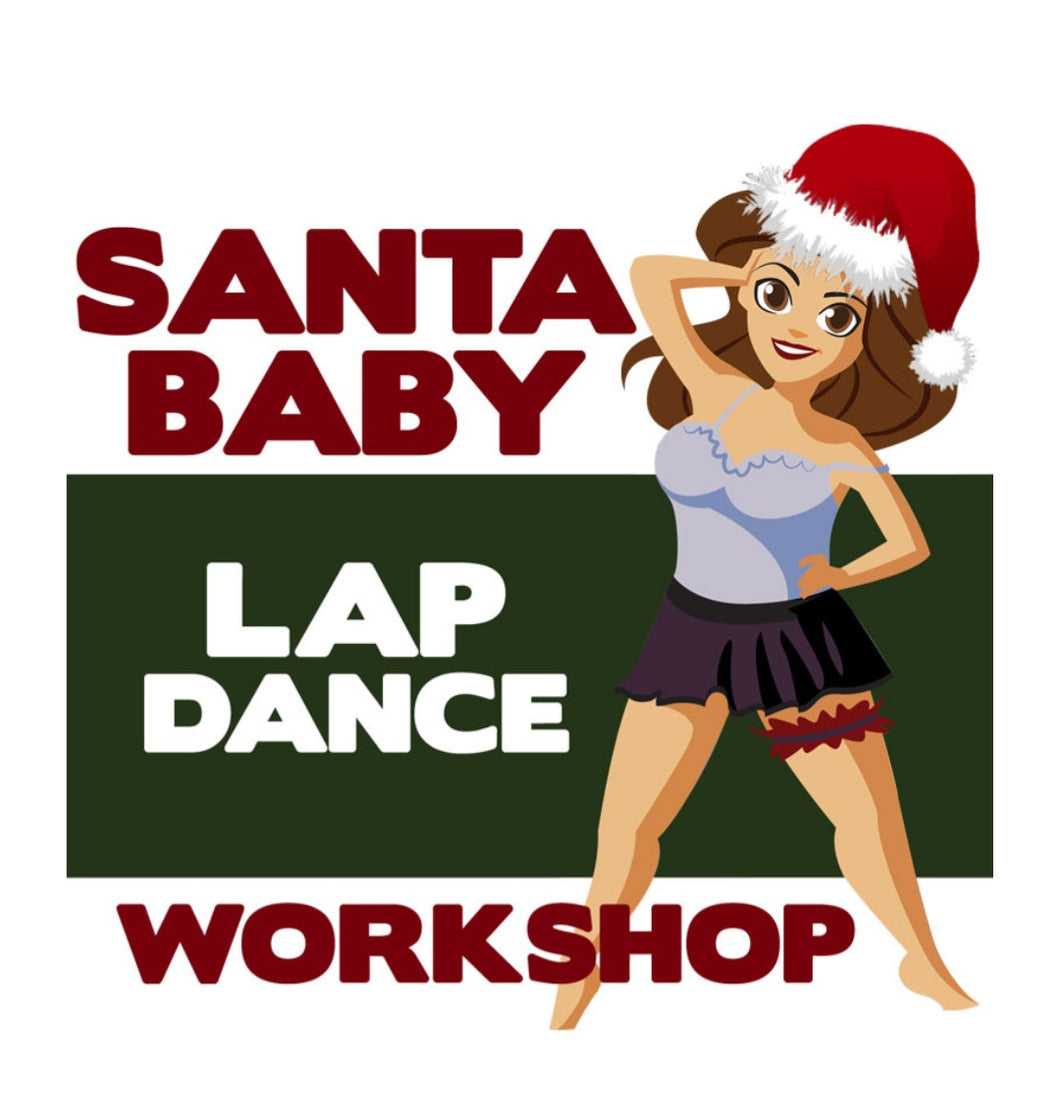 Santa Baby Chair & Lap Dance Workshop Nov 23rd
