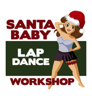 Santa Baby Chair & Lap Dance Workshop Nov 23rd
